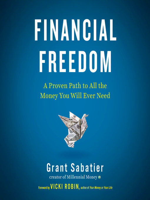 Title details for Financial Freedom by Grant Sabatier - Available
